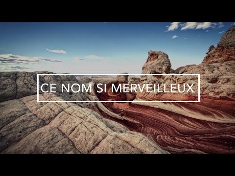 Ce nom si merveilleux