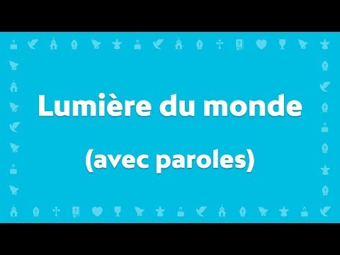 Lumière du monde